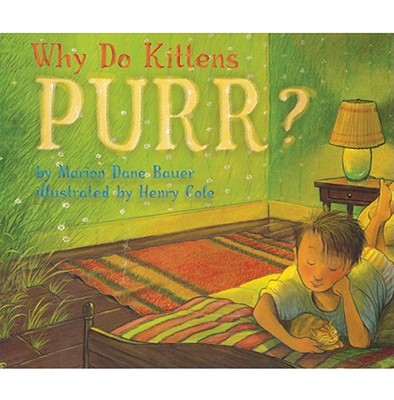 why do kittens purr?-这本书不错哟,强烈推荐!